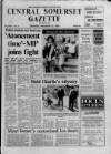 Central Somerset Gazette Thursday 11 September 1986 Page 1