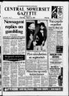 Central Somerset Gazette Thursday 12 March 1987 Page 1