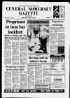 Central Somerset Gazette Thursday 04 June 1987 Page 1