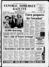 Central Somerset Gazette Thursday 11 June 1987 Page 1