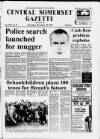 Central Somerset Gazette Thursday 10 December 1987 Page 1