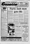 Central Somerset Gazette Thursday 06 July 1989 Page 1