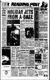 Reading Evening Post Tuesday 21 March 1989 Page 1