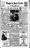 Hammersmith & Shepherds Bush Gazette Friday 18 July 1958 Page 1