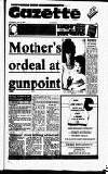 Hammersmith & Shepherds Bush Gazette Thursday 18 June 1987 Page 1