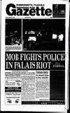 Hammersmith & Shepherds Bush Gazette Friday 20 August 1993 Page 1