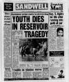 Sandwell Evening Mail Monday 23 July 1984 Page 1
