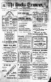 Buckinghamshire Examiner Friday 07 January 1910 Page 1