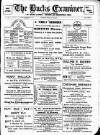 Buckinghamshire Examiner Friday 06 May 1910 Page 1