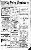 Buckinghamshire Examiner Friday 16 August 1912 Page 1