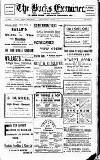 Buckinghamshire Examiner Friday 13 September 1912 Page 1