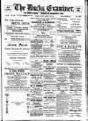 Buckinghamshire Examiner Friday 16 January 1914 Page 1