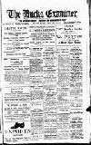 Buckinghamshire Examiner Friday 18 April 1919 Page 1