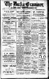 Buckinghamshire Examiner Friday 09 January 1920 Page 1
