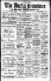Buckinghamshire Examiner Friday 01 April 1921 Page 1