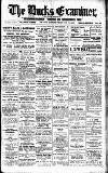 Buckinghamshire Examiner Friday 17 June 1921 Page 1