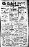 Buckinghamshire Examiner Friday 26 May 1922 Page 1