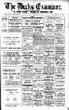 Buckinghamshire Examiner Friday 20 July 1923 Page 1