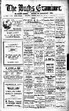 Buckinghamshire Examiner Friday 04 July 1924 Page 1