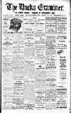 Buckinghamshire Examiner Friday 19 February 1926 Page 1