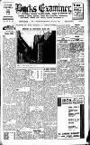 Buckinghamshire Examiner Friday 22 July 1932 Page 1