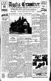 Buckinghamshire Examiner Friday 05 August 1932 Page 1