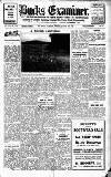 Buckinghamshire Examiner Friday 18 August 1933 Page 1