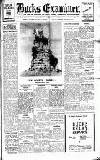 Buckinghamshire Examiner Friday 20 April 1934 Page 1