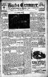 Buckinghamshire Examiner Friday 06 July 1934 Page 1