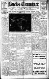 Buckinghamshire Examiner Friday 15 May 1936 Page 1