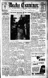 Buckinghamshire Examiner Friday 17 July 1936 Page 1