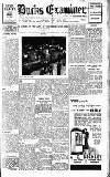 Buckinghamshire Examiner Friday 16 July 1937 Page 1