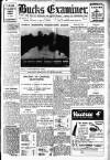 Buckinghamshire Examiner Friday 08 April 1938 Page 1