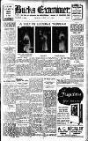 Buckinghamshire Examiner Friday 01 July 1938 Page 1