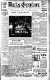 Buckinghamshire Examiner Friday 08 July 1938 Page 1