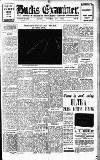 Buckinghamshire Examiner Friday 28 October 1938 Page 1