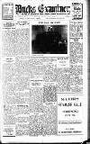 Buckinghamshire Examiner Friday 12 July 1940 Page 1