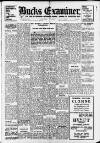Buckinghamshire Examiner Friday 11 August 1944 Page 1