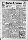 Buckinghamshire Examiner Friday 18 June 1948 Page 1