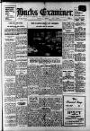 Buckinghamshire Examiner Friday 25 April 1952 Page 1