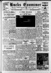 Buckinghamshire Examiner Friday 17 April 1953 Page 1