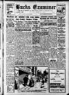 Buckinghamshire Examiner Friday 09 July 1954 Page 1
