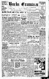 Buckinghamshire Examiner Friday 11 February 1955 Page 1