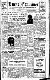 Buckinghamshire Examiner Friday 25 February 1955 Page 1