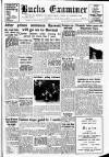Buckinghamshire Examiner Friday 01 July 1955 Page 1