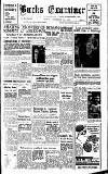 Buckinghamshire Examiner Friday 09 September 1955 Page 1