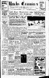 Buckinghamshire Examiner Friday 24 February 1956 Page 1