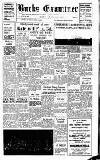 Buckinghamshire Examiner Friday 15 March 1957 Page 1