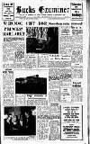 Buckinghamshire Examiner Friday 25 March 1960 Page 1