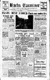 Buckinghamshire Examiner Friday 30 September 1960 Page 1